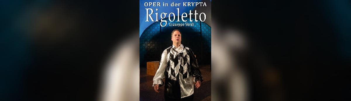Rigoletto: Opera in the Crypt
