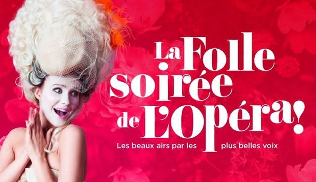 La Folle soirée de l'Opéra : Théâtre des Champs‐Elysées