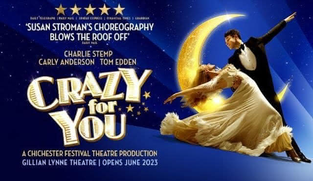 Crazy For You: Gillian Lynne Theatre
